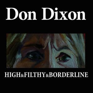 High & Filthy & Borderline