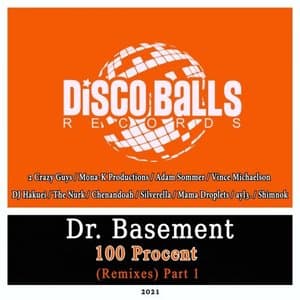 100 Procent (Remixes), Pt. 1