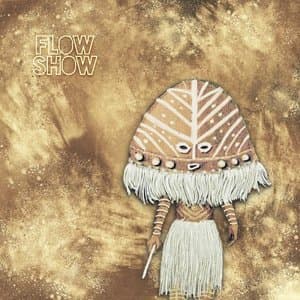 Flow Show