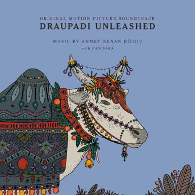 Draupadi Unleashed (Original Motion Picture Soundtrack)