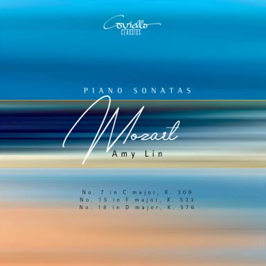 Mozart: Piano Sonatas, Nos. 7, 15 & 18
