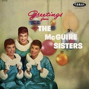 Greetings From The McGuire Sisters