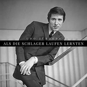 Als die Schlager laufen lernten