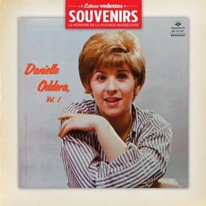 Echos Vedettes Souvenirs: Danielle Oddera - Volume 1