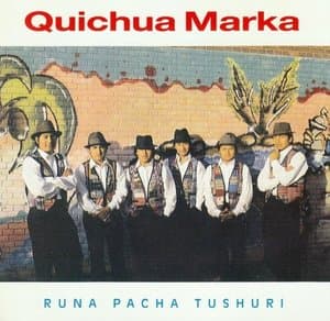 Runa Pacha Tushuri