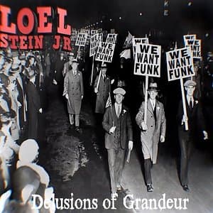 Delusions Of Grandeur