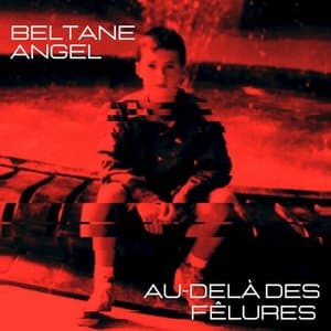 Au dela des felures
