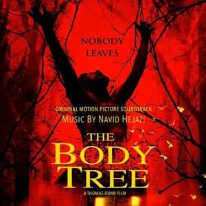 The Body Tree (Original Motion Picture Soundtrack)