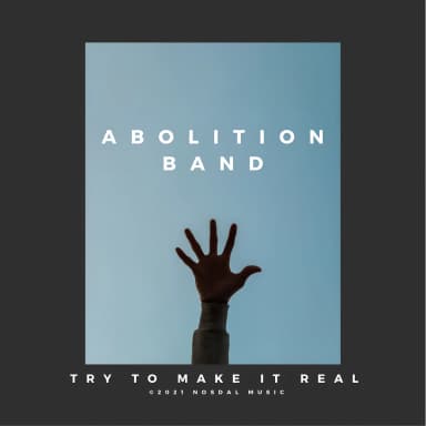 Try to Make It Real