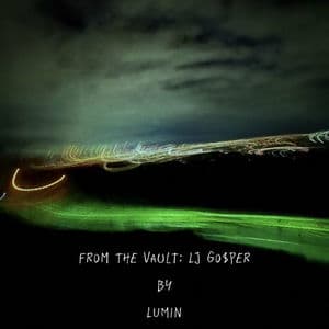 From The Vault: LJ Go$per