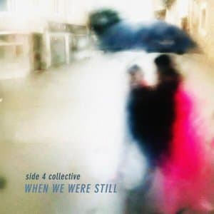 When We Were Still