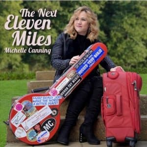 The Next Eleven Miles
