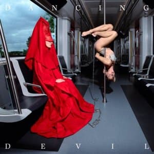 Dancing with The Devil