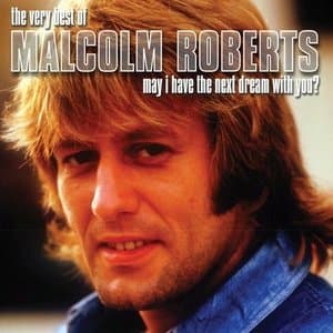 The Best Of Malcolm Roberts
