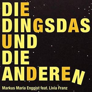 Die Dingsdas und die anderen