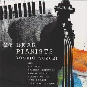 My Dear Pianists