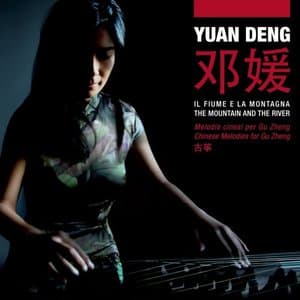 Il fiume e la montagna (Melodie cinesi per Gu Zheng)