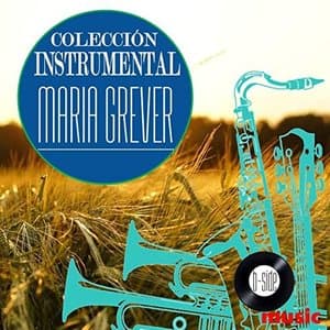 Coleccion Instrumental Maria Grever