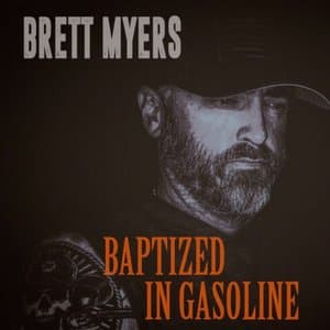 Baptized in Gasoline