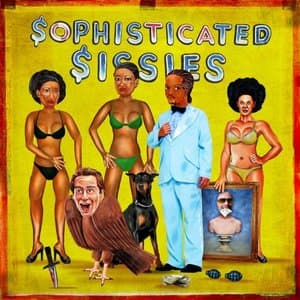 Sophisticated Sissies