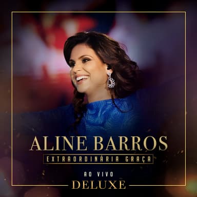 Extraordinária Graça Deluxe (Ao Vivo)