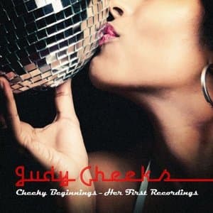Cheeky Beginnings - Her First Recordings