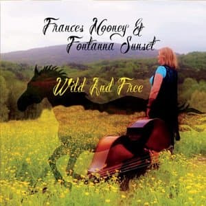 Wild and Free