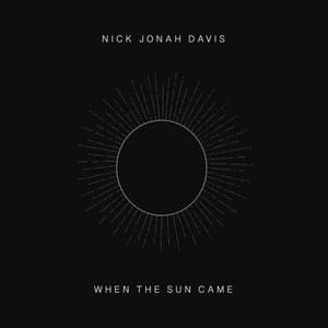 When the Sun Came