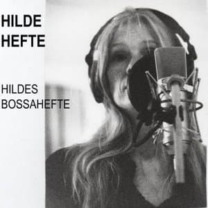 Hildes Bossahefte