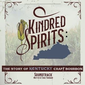Kindred Spirits (Original Soundtrack)