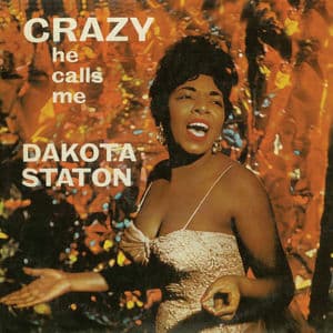 Crazy He Calls Me