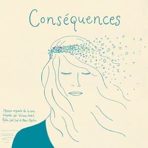 Consequences (Bande originale de la serie)