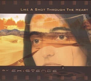 Like A Shot Through My Heart