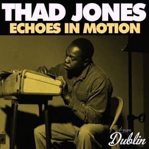 Echoes in Motion (Remastered)