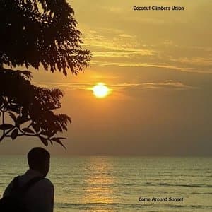Come around Sunset