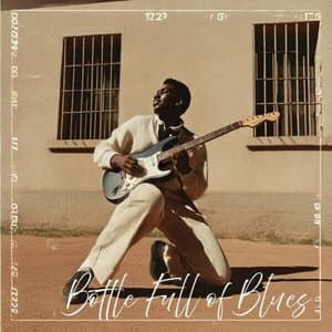 Bottle Full of Blues