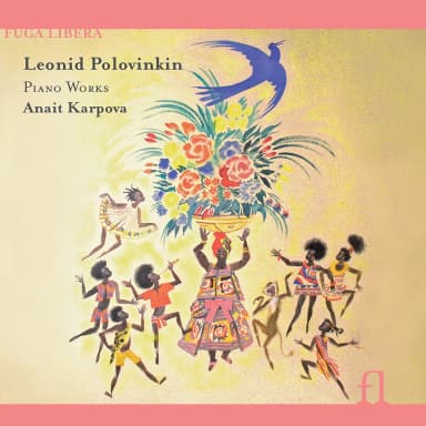 Leonid Polovinkin: Piano Works