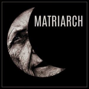 Matriarch