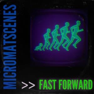 Fast Forward