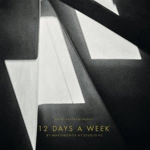 Hotel Costes presents... 12 Days A Week