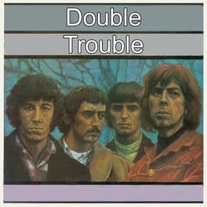 Double Trouble