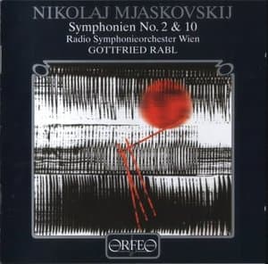 Mjaskovskij: Symphonien 2 & 10