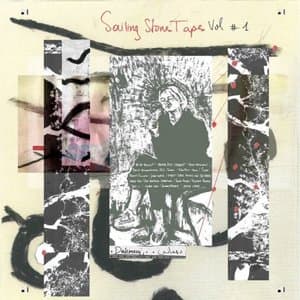 Sailing Stones Tapes, Vol. 1