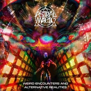 Weird Encounters and Alternative Realities