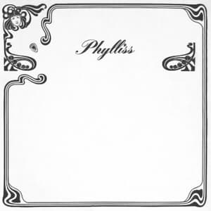 Phylliss