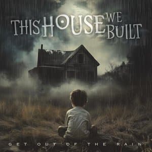 Get out of the Rain