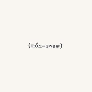 (mon-swee) side A