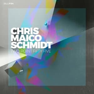 Two Point Fifty Five (Deluxe)