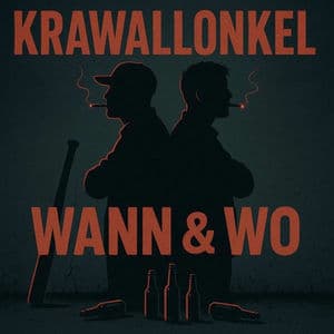 Wann & Wo