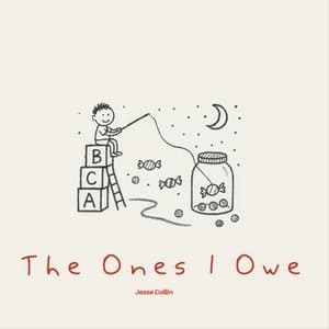 The Ones I Owe